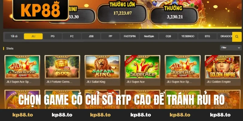 Chọn game có chỉ số RTP cao để tránh rủi ro